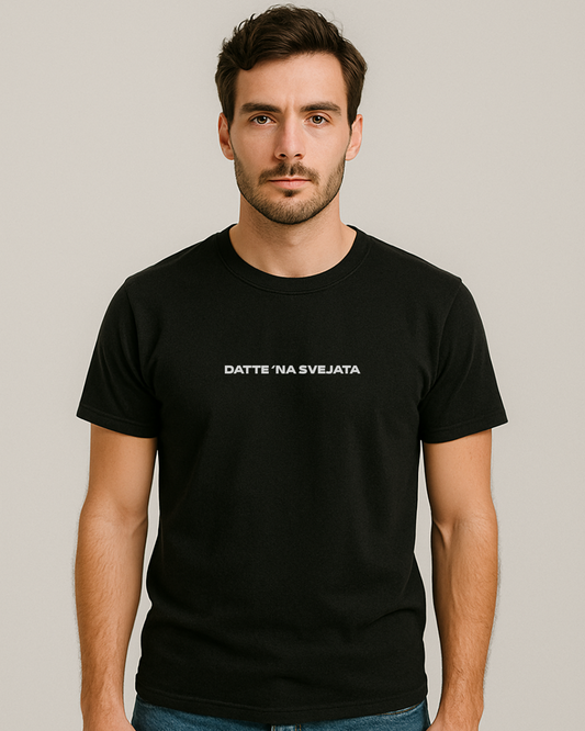 DATTE ‘NA SVEJATA T-Shirt